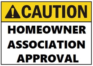 Caution-HOA-approval